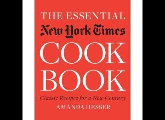 The Essential New York Times Cookbook: Classic Recipes for a New Century