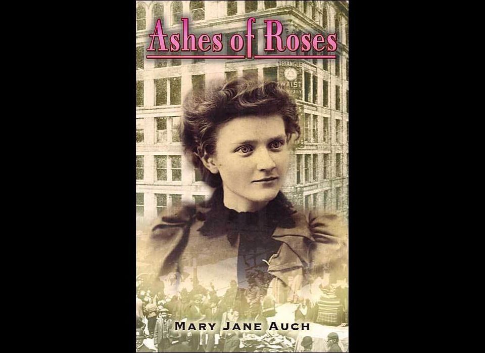 "Ashes of Roses" by Mary Jane Auch