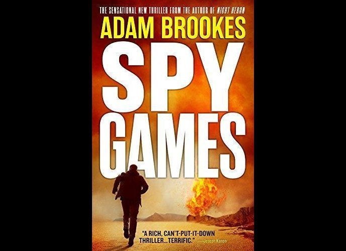 'Spy Games' by Adam Brookes