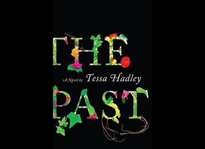 'The Past' by Tessa Hadley