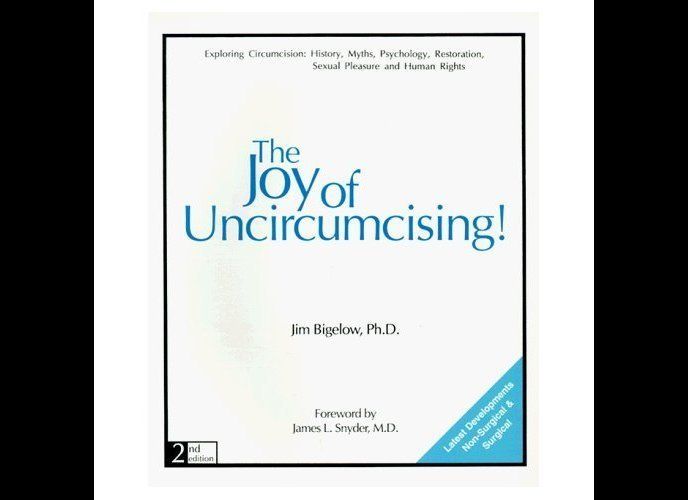"The Joy of Uncircumcising!"