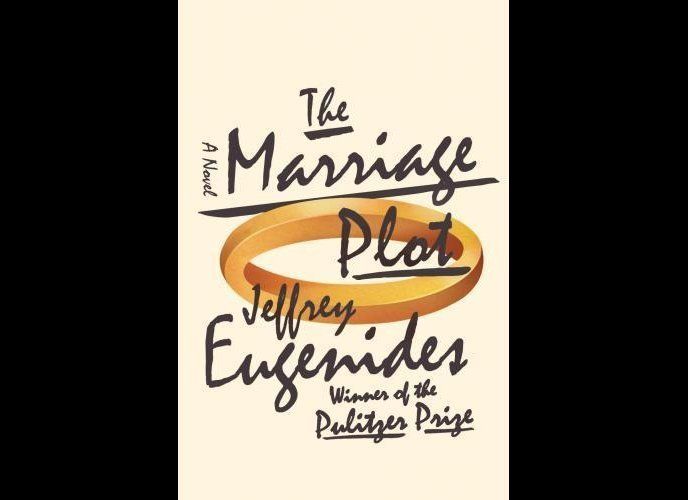 "The Marriage Plot" by Jeffrey Eugenides