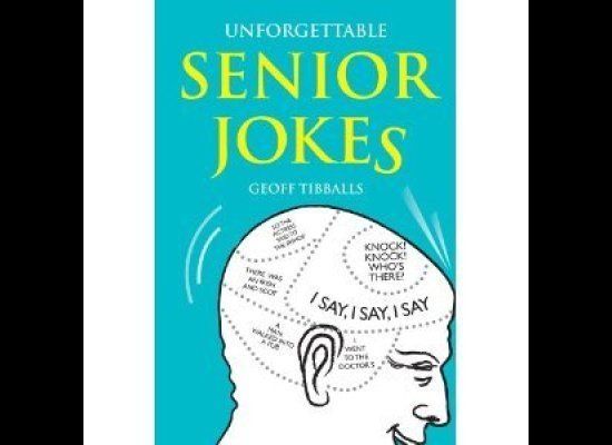 September 1: 'Unforgettable Senior Jokes'