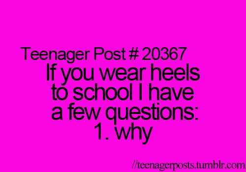 funny teenager posts about school