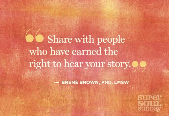 Brene Brown The Safe Way To Share Your Shame Story Huffpost Communities