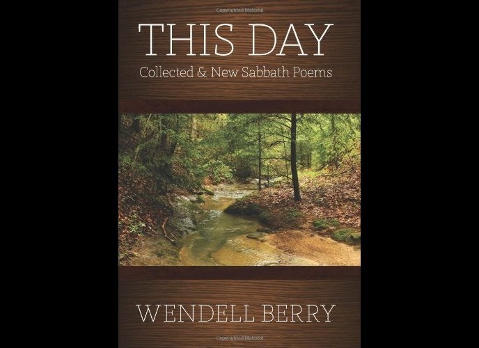 This Day: Collected & New Sabbath Poems