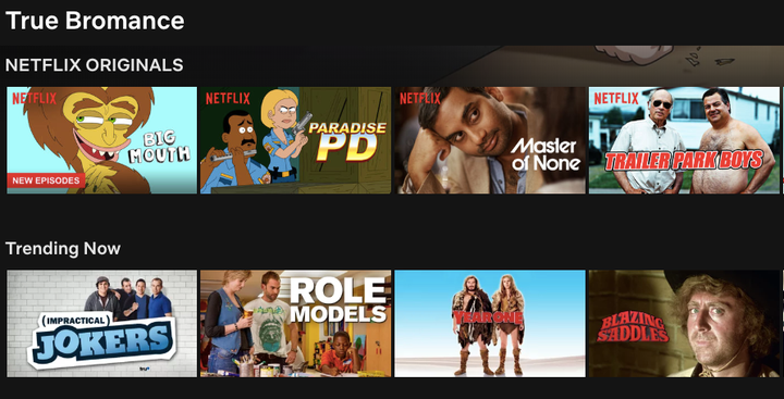 "True Bromance" on Netflix.