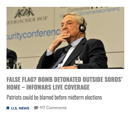 Infowars falsely suggests an explosive found near the home of George Soros is a "false flag."