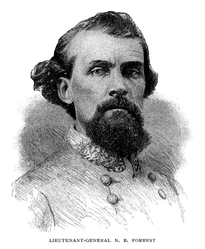Nathan Bedford Forrest was a Confederate General and a great wizard of the KKK.
