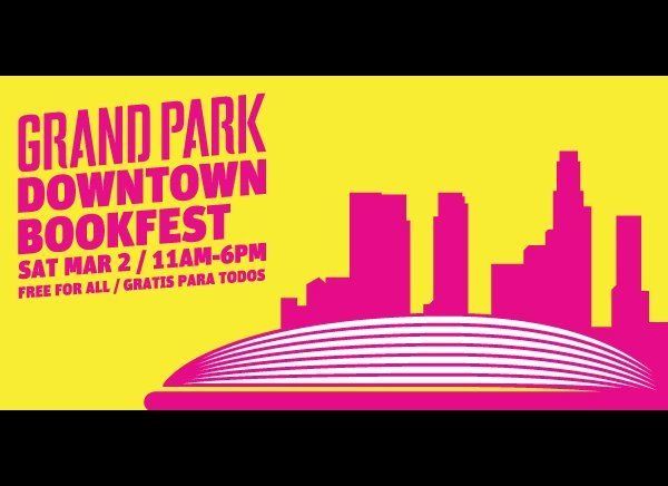 For Everyone: Grand Park Downtown BookFest