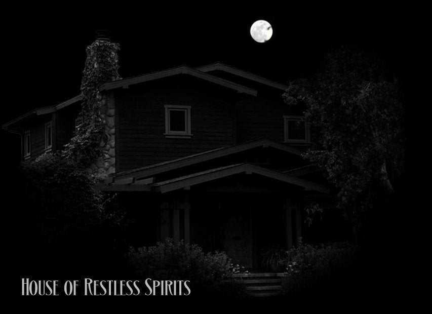 House of Restless Spirits