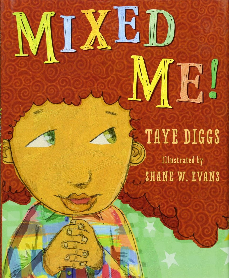 Mixed Me! By Taye Diggs, Shane W. Evans