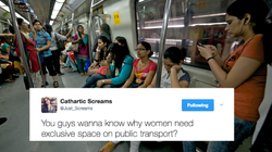 People Who Think 'Women Only' Spaces In Public Vehicles Are Unfair, Must Read This Twitter