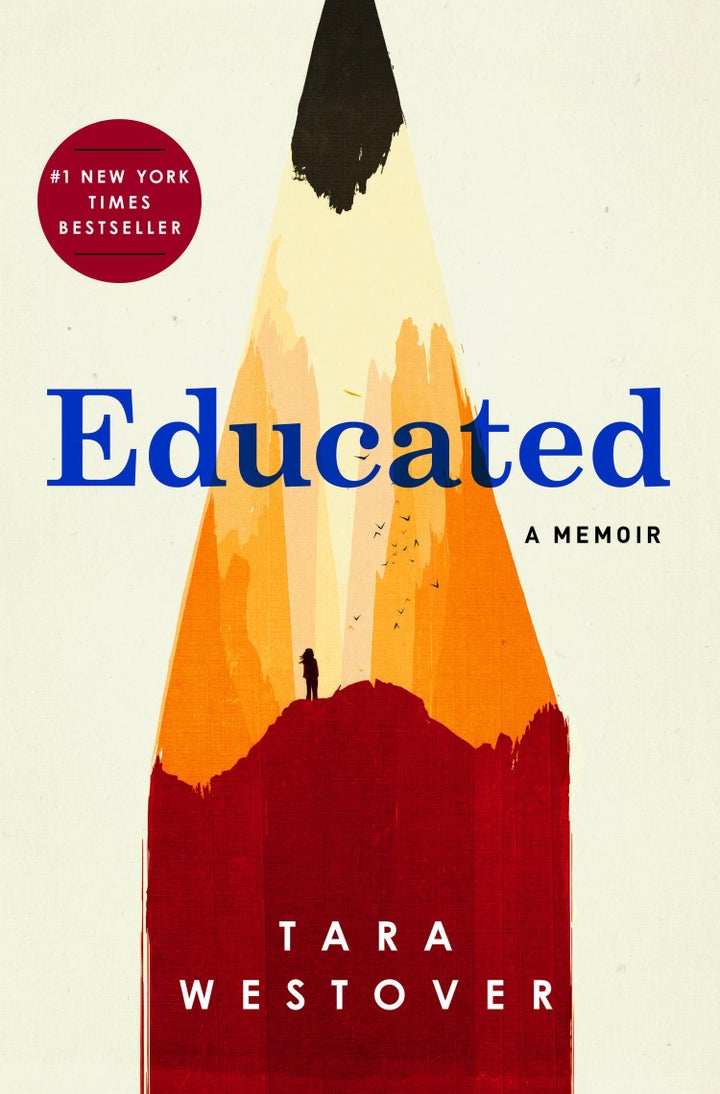 Tara Westover grew up in a conservative, Mormon family without schooling and ultimately graduated with a PhD from Cambridge.
