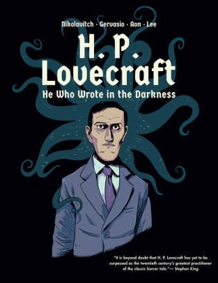 Alex Nikolavitch’s <i>H. P. Lovecraft: He Who Wrote in the Darkness</i> focuses on Lovecraft’s history, not his work.