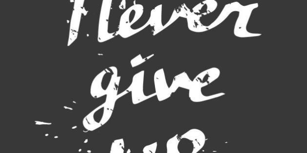 Hand drawn typography poster Never give up white