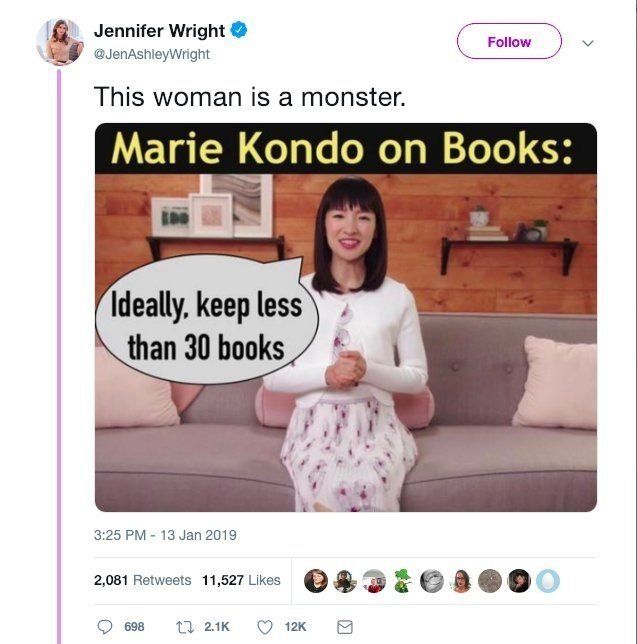 A screenshot of a now-deleted tweet from writer Jennifer Wright. She later issued an apology: "I definitely didn't think well enough about my word choice regarding Marie Kondo, and had an over hasty reaction to seeing a meme about her encouraging people to get rid of their books. I'm sorry about that, and I'll try to do better."
