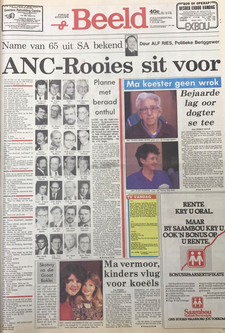 Afrikaans daily triumphantly outing the group of Afrikaner dissidents on the eve of their meeting with the ANC in 1987.