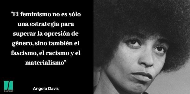 Angela Davis, en Madrid "El feminismo debe ser antirracista"  El HuffPost