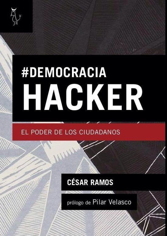 5c8b301e22000031001a800a?opsscalefit 630 noupscale - Democracia hacker; el poder de los ciudadanos (César Ramos) - (Audiolibro Voz Humana)