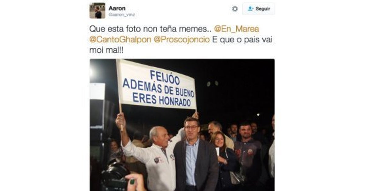 Dicho Y Hecho Los Memes En Twitter Con Esta Pancarta A Feijoo El Huffpost