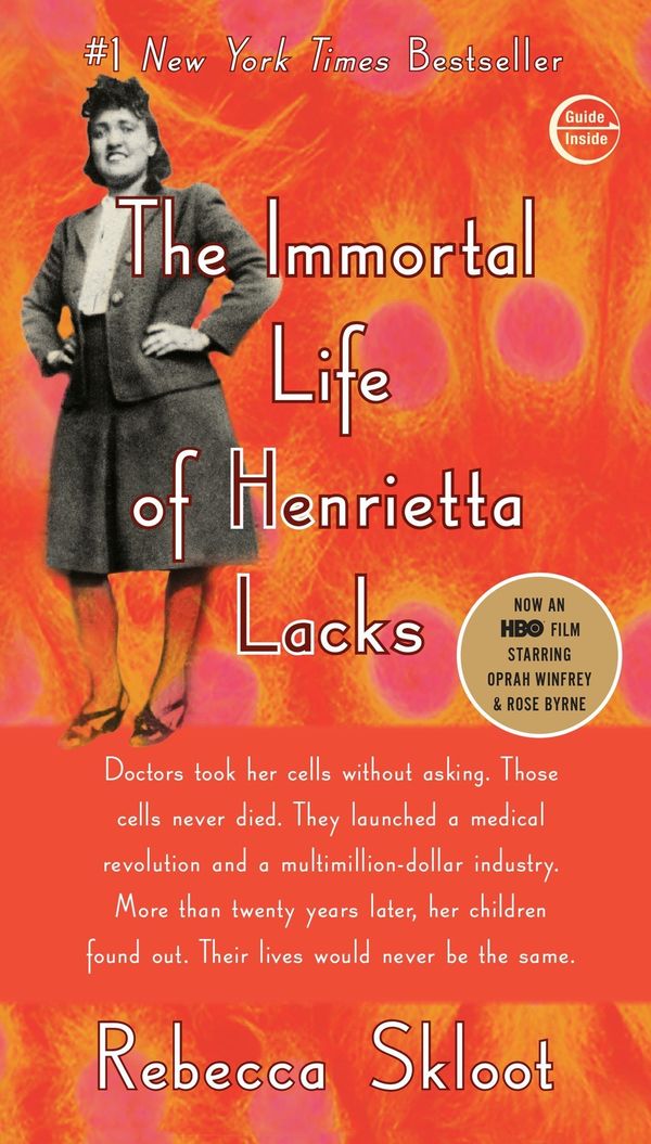 Goodreads&nbsp;Description: A poor Southern tobacco farmer, Henrietta Lacks became an unwitting pioneer for medical breakthro