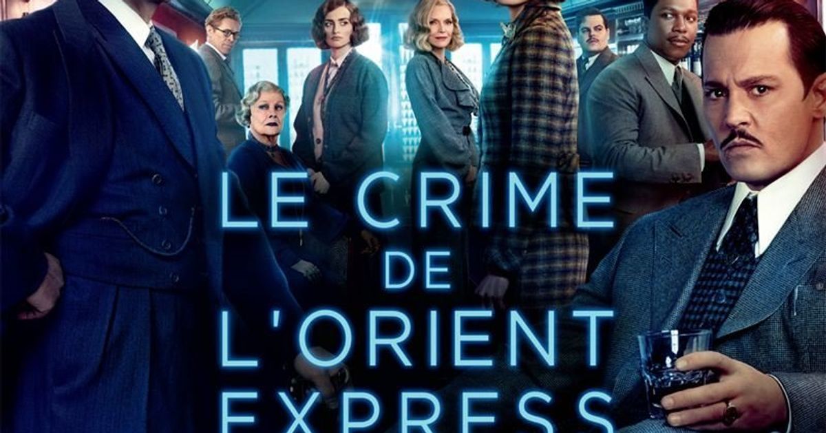 Que Vaut Le Crime De L Orient Express L Adaptation Du Roman D Agatha Christie Avec Sa Pleiade De Stars Le Huffpost