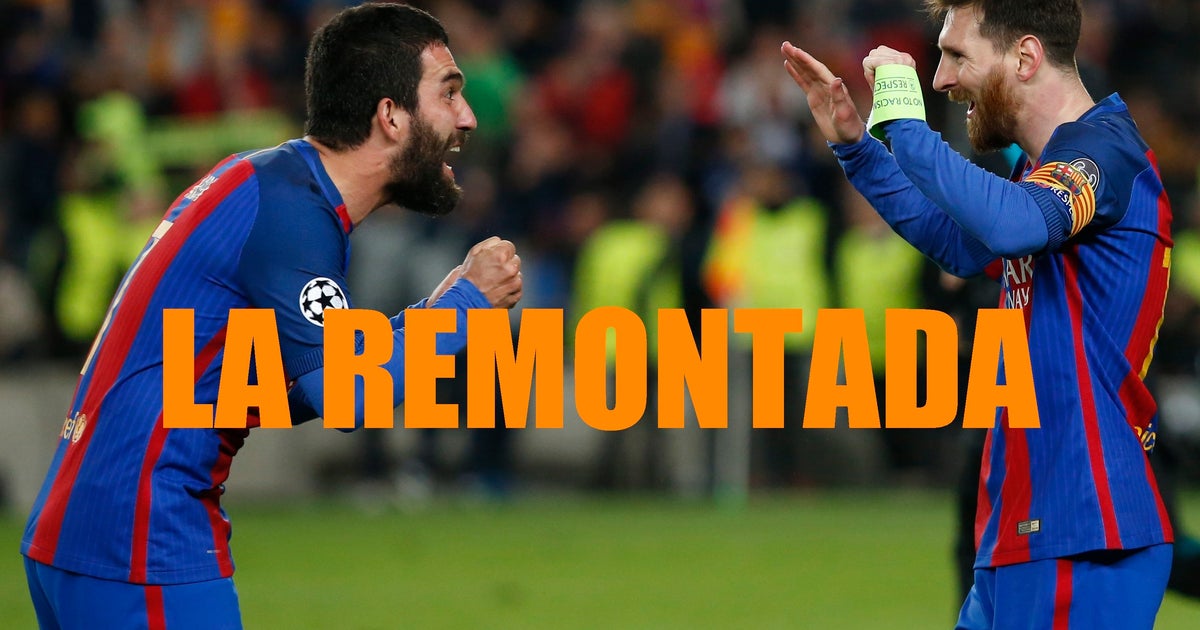 La Remontada Le Terme Que Tout Le Monde A Sur Les Levres Apres Barca Psg Le Huffpost La Remontada Le Terme Que Tout Le Monde A Sur Les Levres Apres Barca Psg Le Huffpost