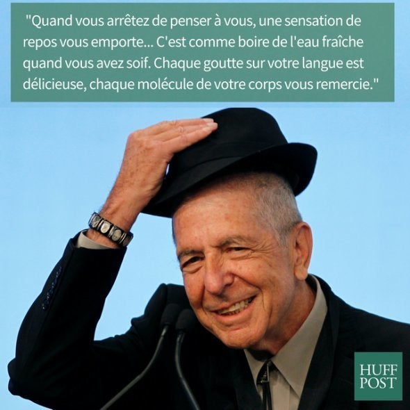 Les Trois Lecons De Vie De Leonard Cohen Validees Par La Science Le Huffpost