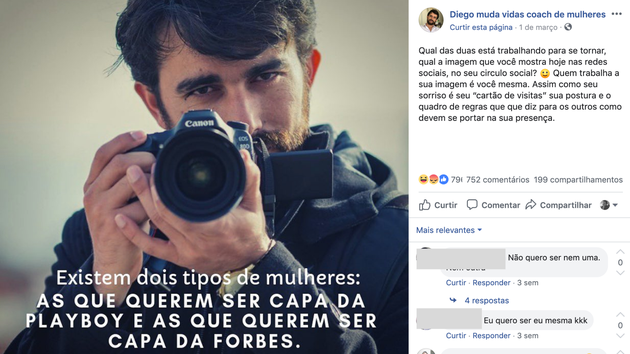 Em uma de suas publicações, Diego Mattos afirma que existem dois tipos de mulheres, 