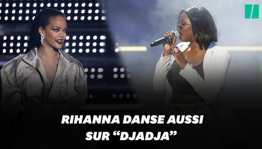 Rihanna valide “Djadja” d’Aya