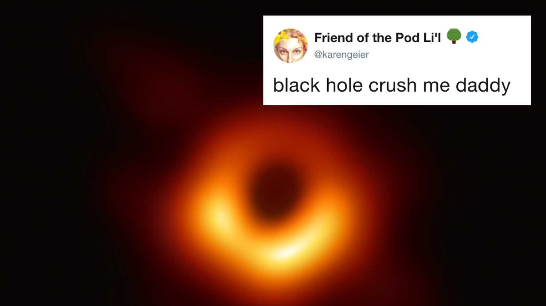 Jokes About The Black Hole Photo Will Make You We're All Going