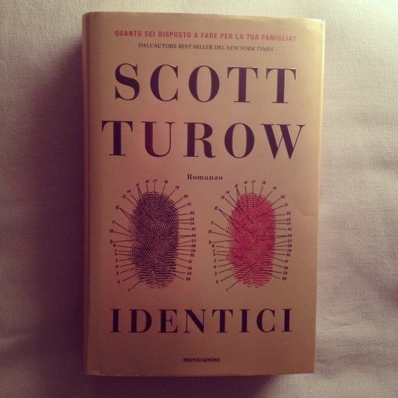 Identici Il Nuovo Libro Di Scott Turow L Huffpost