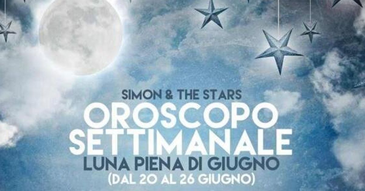 Oroscopo di Simon and the Stars. Luna piena in Sagittario (dal 20 al 26