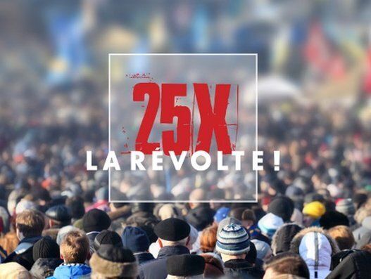 25 x la révolte!