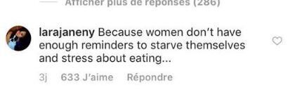 "Parce que les femmes n'ont suffisamment de rappels pour qu'elles s'affament et stressent sur leur façon de manger..."