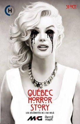 Québec Horror Story (31 octobre)