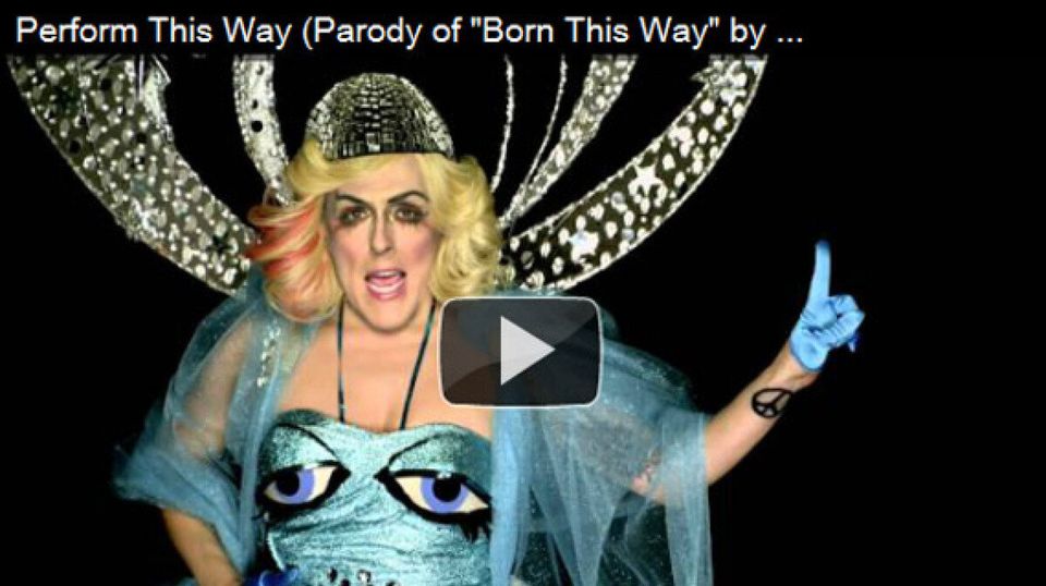 Perform This Way (parodie de Born This Way par Lady Gaga)