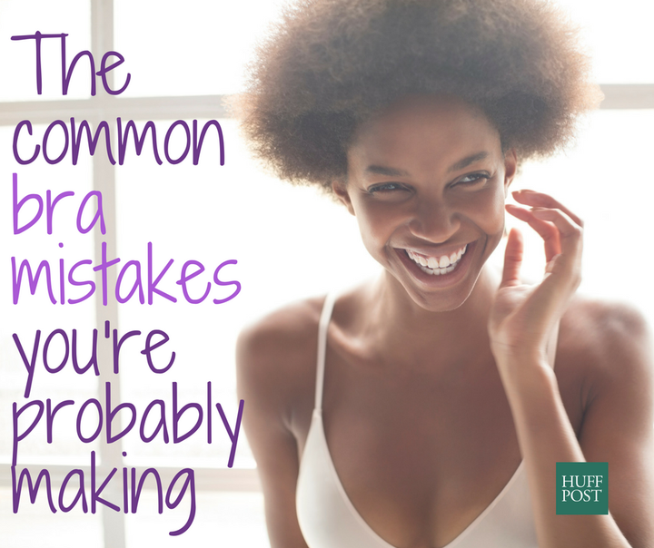 Common Bra Mistakes You're Probably Making