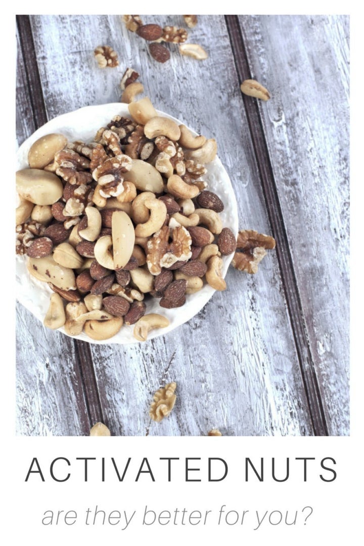 Are Activated Nuts Better For You?