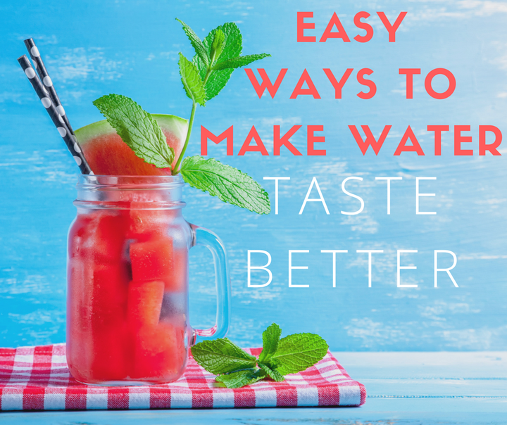 5 Ways to Make Water Taste Good