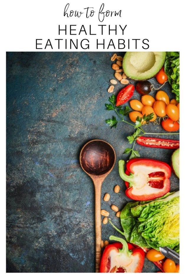 healthy eating habits healthy eating habits