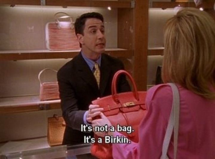Sorry, sorry, we meant to say Birkin.
