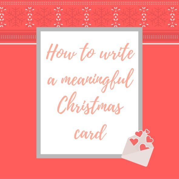 How To Write A Meaningful Christmas Card (Because You Care)  HuffPost Life