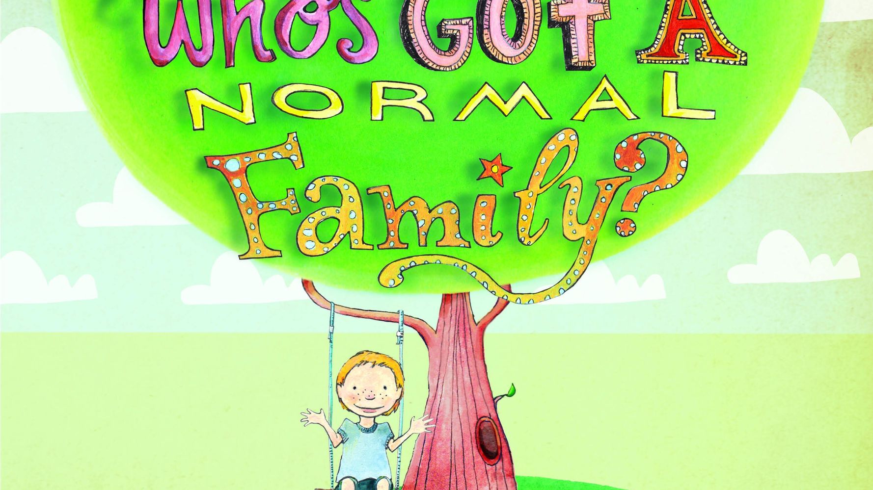 This Children's Book Looks At What A 'Normal' Family Is ...