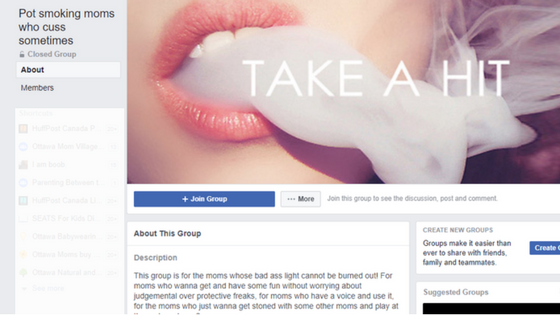 The Facebook community "Pot smoking moms who cuss sometimes" has over 2,600 members.