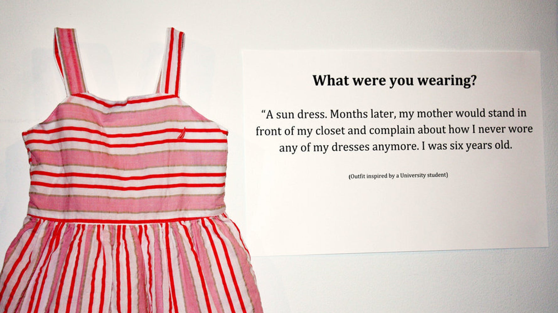 Museum Shows Everyday Clothes Sexual Assault Survivors Wore When Assaulted Huffpost Life