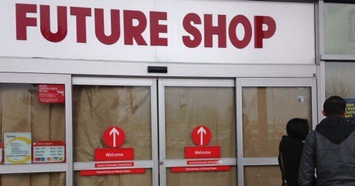 Future Shop Closing Canadian Stores HuffPost Business