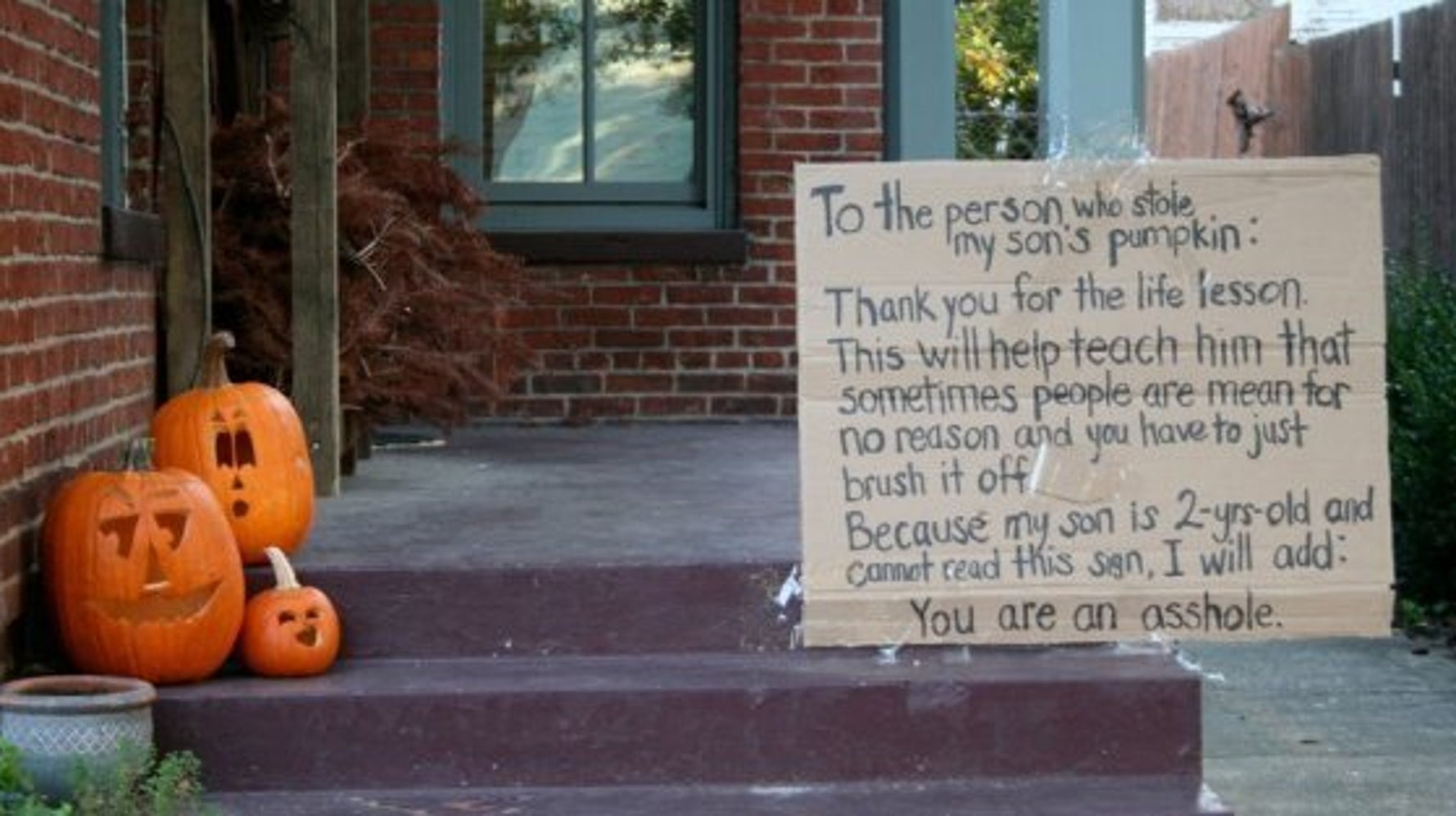 Halloween Prank Mom Posts Awesome Sign After Son�s Pumpkin Was Stolen Halloween Prank Mom Posts Awesome Sign After Son�s Pumpkin Was Stolen