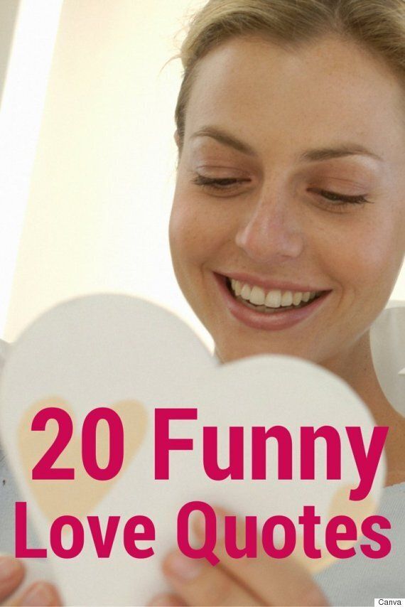 Funny Love Quotes For The People Who Can Handle A Joke | HuffPost ...